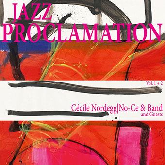 JAZZ PROCLAMATION Vol. 1 + 2 CD, Release, Porgy & Bess Jazzclub, Vienna, April/May 2018